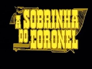 A sobrinha do coronel morgana dark