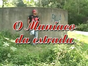 O Maniaco da Estrada